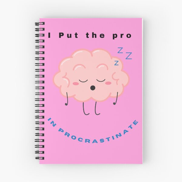 Item preview, I Put the Pro in Procrastinate | Funny Lazy Genius  designed and sold by Oopsie Doodle .