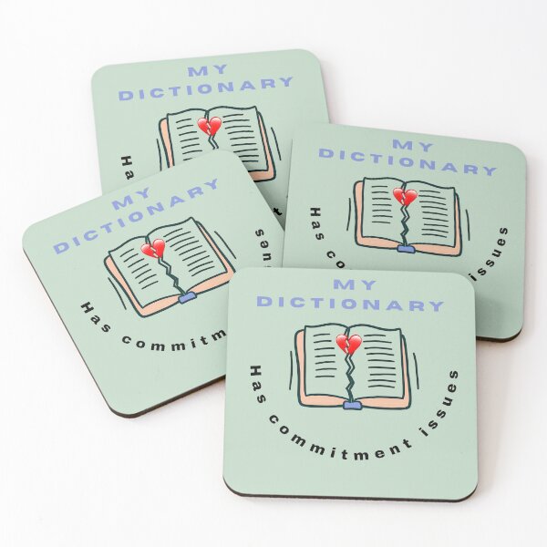 Item preview, My Dictionary Has Commitment Issues | Funny Wordplay  designed and sold by Oopsie Doodle .