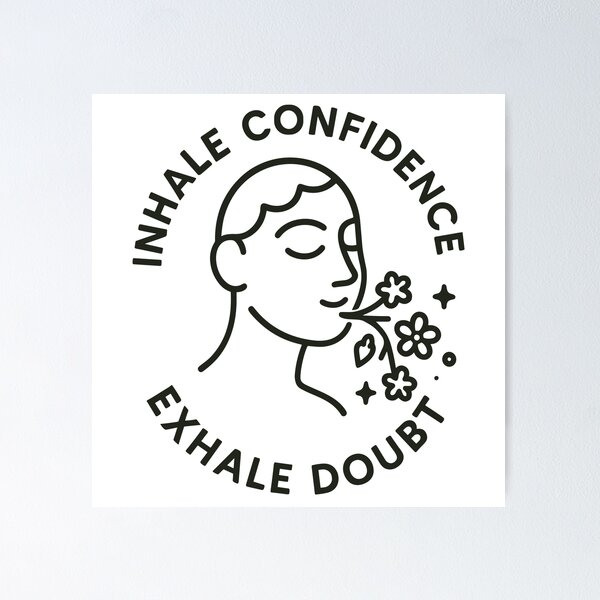 Item preview, Empowering Inhale Confidence Exhale Doubt Design Unisex designed and sold by ThreadQuirk.