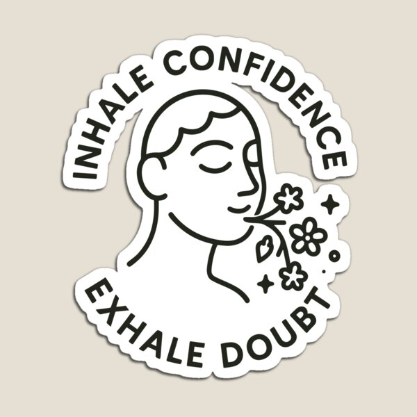 Item preview, Empowering Inhale Confidence Exhale Doubt Design Unisex designed and sold by ThreadQuirk.
