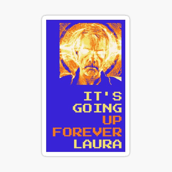 Item preview, It's going up forever Laura - Michael Saylor Bitcoin Quote designed and sold by CyberRex.