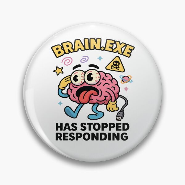 Item preview, Brain.exe Has Stopped Responding – Funny Glitched Brain Cartoon Design designed and sold by Art-Tacos.