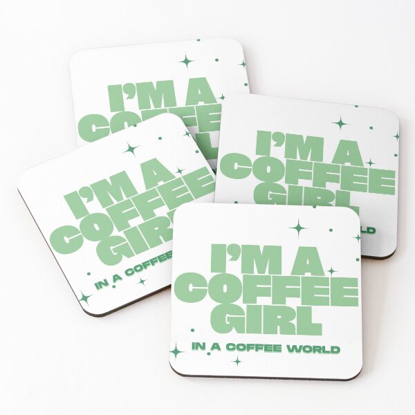 Item preview, i'm a coffee girl in a coffee world. designed and sold by catherinejofi.