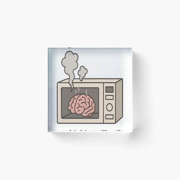 Item preview, Brain Overheating in Microwave of Anxiety designed and sold by Mental Geometry.