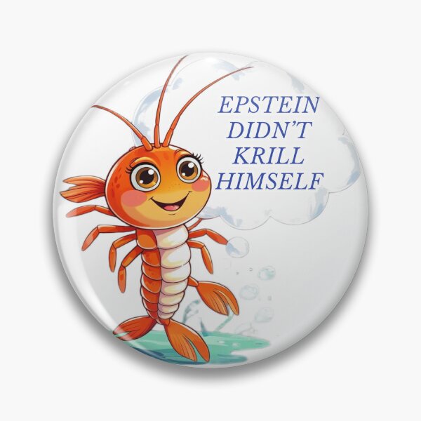 Item preview, Epstein Didn't KRILL Himself designed and sold by FishFriends.