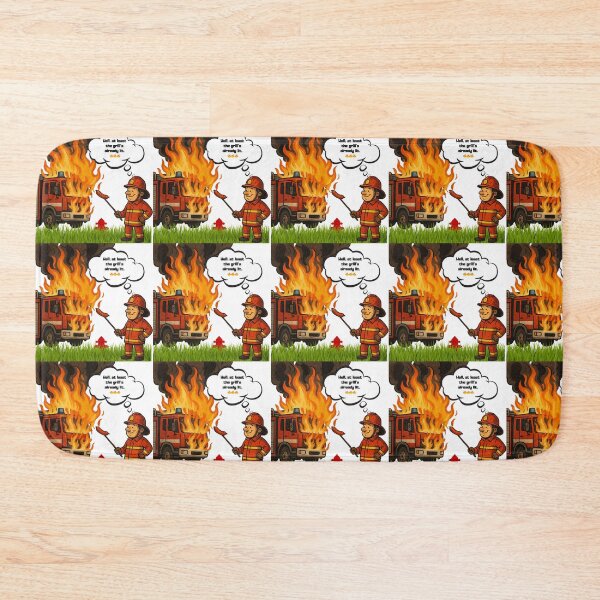 Item preview, When the Fire Truck Is the Grill designed and sold by DM.