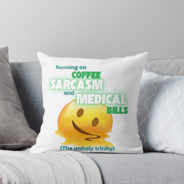 Item preview, Running on Sarcasm & Medical Bills designed and sold by SickAFClothing.