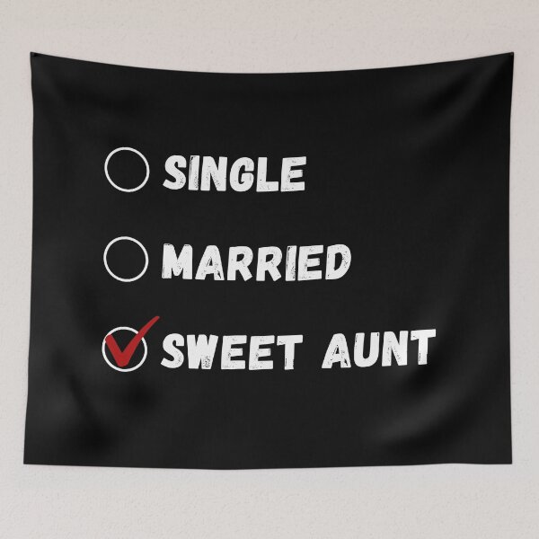 Item preview, Single Married Sweet Aunt, Funny Aunt Shirt designed and sold by Sleepy Cat Design.