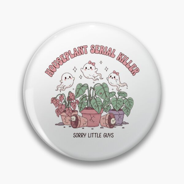 Item preview, Houseplant Serial Killer - Sorry Little Guys - Funny Plant Parent designed and sold by DropRomance.