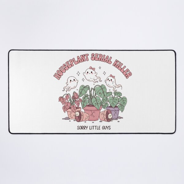Item preview, Houseplant Serial Killer - Sorry Little Guys - Funny Plant Parent designed and sold by DropRomance.