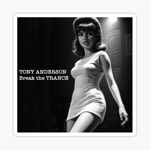 Artikel-Vorschau von Break the Trance - Tony Anderson Song, designt und verkauft von Tony Anderson Designs.