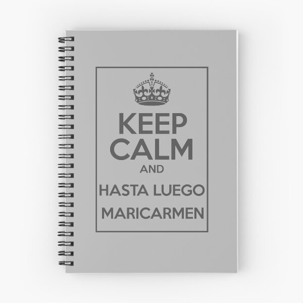 Item preview, Keep Calm and Hasta Luego Maricarmen designed and sold by Caldofran.