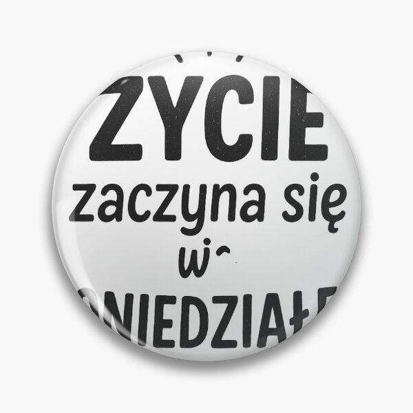 Item preview, "Life Begins on Monday" in Polish – Funny, Relatable T-Shirt Graphic designed and sold by FreeLine25.