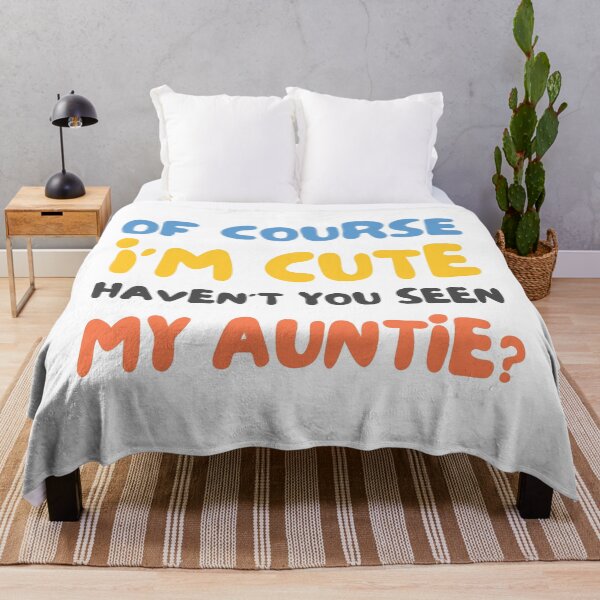 Item preview, Of Course I'm Cute Haven't You Seen My Auntie Funny designed and sold by CuteLovelyDesigns.