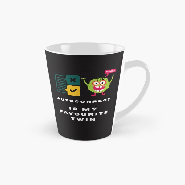 Item preview, Autocorrect Is My Favourite Twin | Funny Tech Fail  designed and sold by Oopsie Doodle .