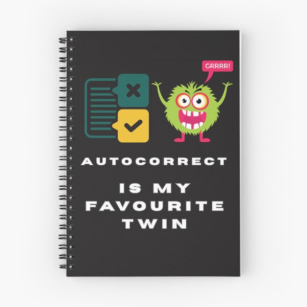 Item preview, Autocorrect Is My Favourite Twin | Funny Tech Fail  designed and sold by Oopsie Doodle .