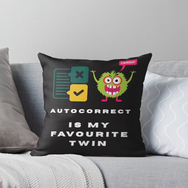 Item preview, Autocorrect Is My Favourite Twin | Funny Tech Fail  designed and sold by Oopsie Doodle .