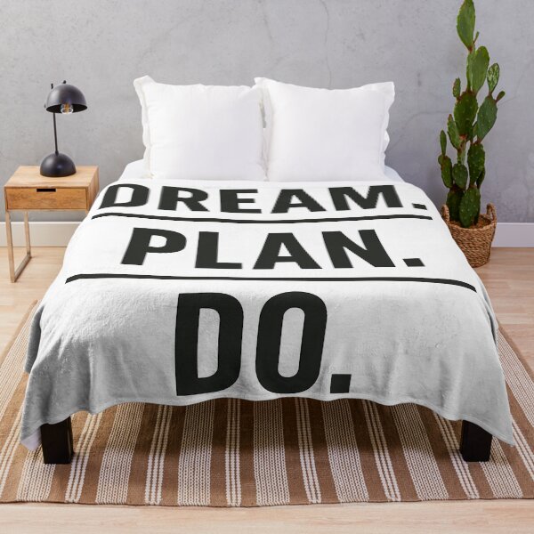 Item preview, Motivational Dream, Plan, Do Graphic designed and sold by ThreadQuirk.