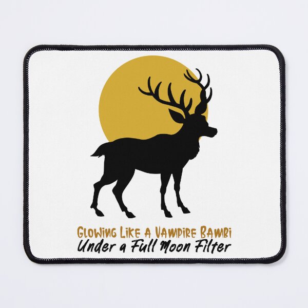 Item preview, Glowing Like a Vampire Bambi under a Full Moon designed and sold by GGNorth2.