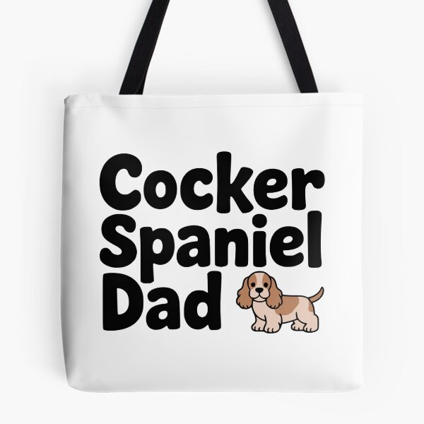 Item preview, Cocker Spaniel Dad! Cute Cocker Spaniel Dad Pun designed and sold by PMCreative.