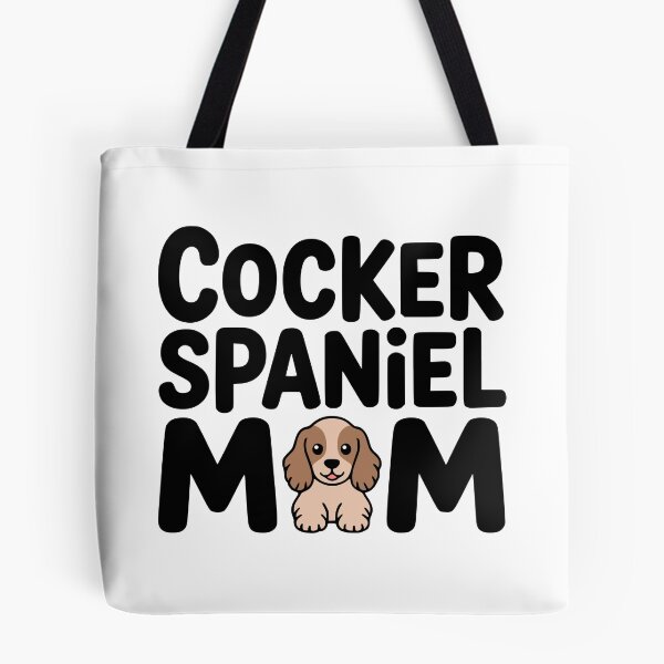 Item preview, Cocker Spaniel Mom! Cute Cocker Spaniel Mom Pun designed and sold by PMCreative.