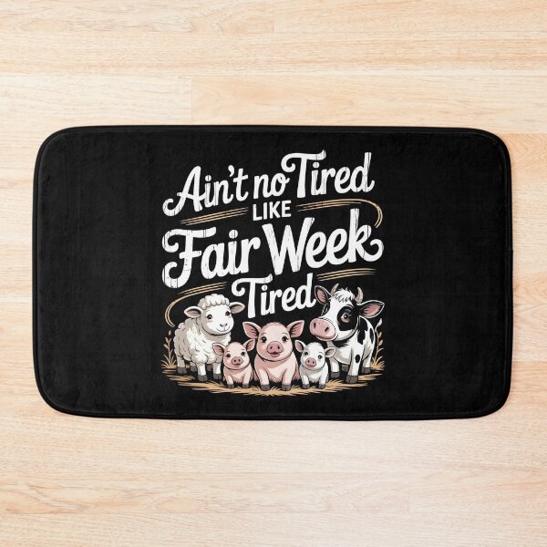Item preview, Ain`t No Tired Like Fair Week Tired designed and sold by Redgiant87x.