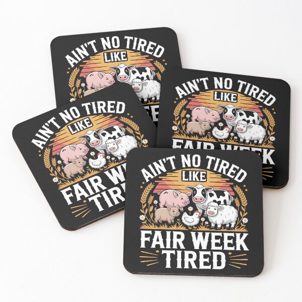 Item preview, Ain`t No Tired Like Fair Week Tired designed and sold by Redgiant87x.