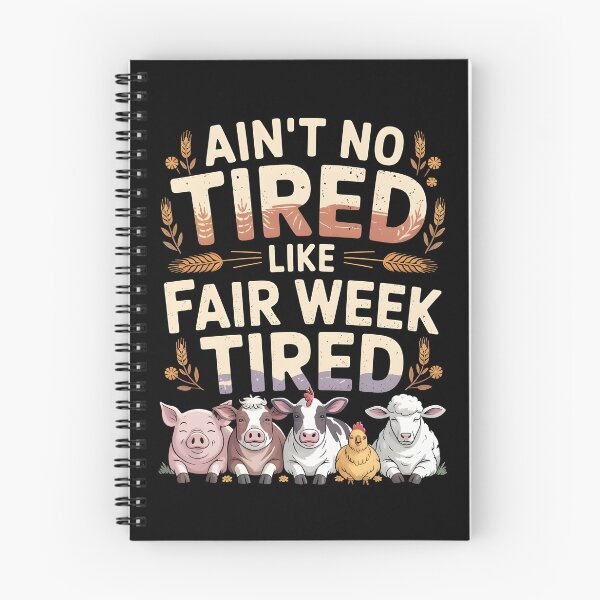 Item preview, Ain`t No Tired Like Fair Week Tired designed and sold by Redgiant87x.