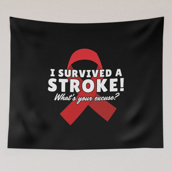 Item preview, I Survived A Stroke! What's Your Excuse designed and sold by Simple429.