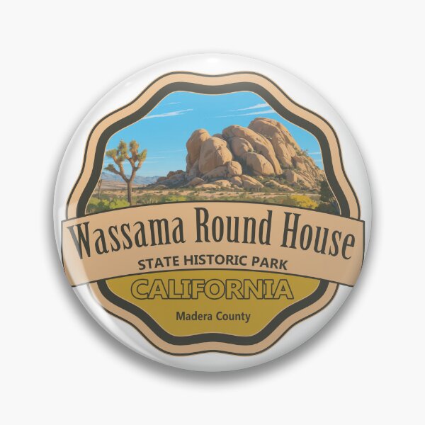 Item preview, Wassama Round House State Historic Park, Madera County, California designed and sold by Wanderful-roads.