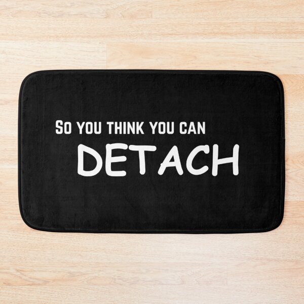 Item preview, So you think you can detach - Stoic Edition designed and sold by LexaArtworks.
