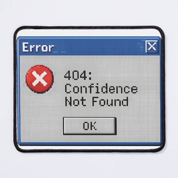 Item preview, 404: Confidence Not Found – Funny Error Message Sticker for Self-Doubt Moments designed and sold by VibeSnax.