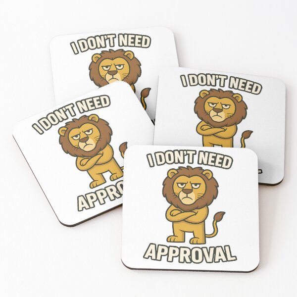 Item preview, I DON'T NEED APPROVAL designed and sold by foxtrot813.