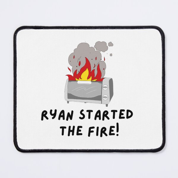Item preview, Ryan Started the Fire | The Office designed and sold by ThisIsUrDeSign.