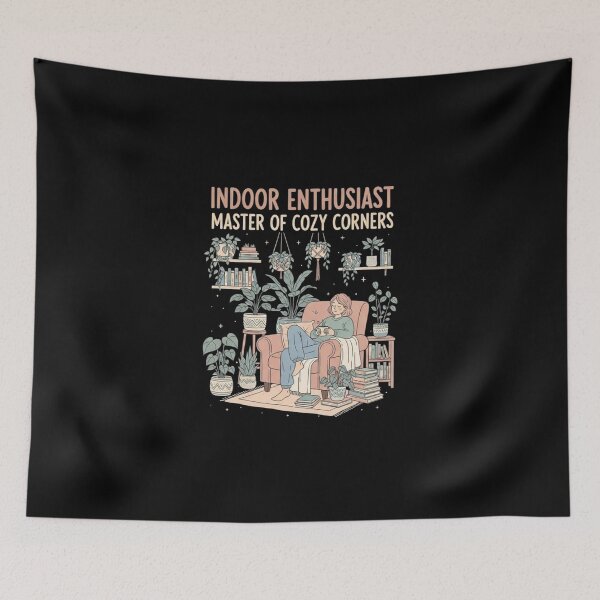Item preview, Indoor Enthusiast – Master of Cozy Corners Design designed and sold by Bowniko^^.