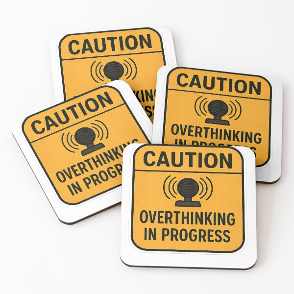 Item preview, Caution: Overthinking in Progress – Funny Anxiety Sign Design designed and sold by VibeSnax.