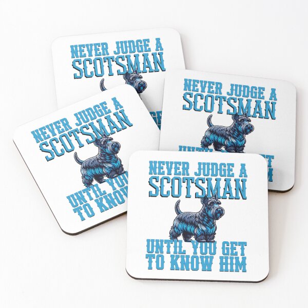 Item preview, Never judge a Scotsman until you get to know him designed and sold by BritishDelights.