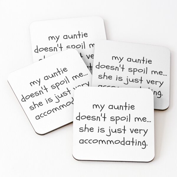 Item preview, My Auntie Doesn't Spoil Me... She Is Just Very Accommodating Funny Aunts designed and sold by CuteLovelyDesigns.