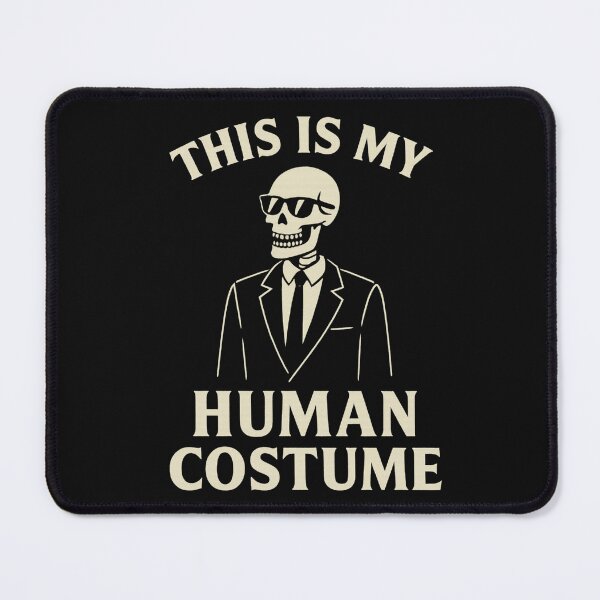 Item preview, This Is My Human Costume – Skeleton in Disguise Art designed and sold by I AM BRO.