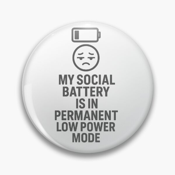 Item preview, Low Social Battery – Introvert Life Quote Design designed and sold by VibeSnax.