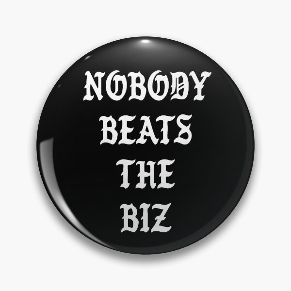 Item preview, Nobody Beats the Biz designed and sold by Whiteside Running & Apparel.