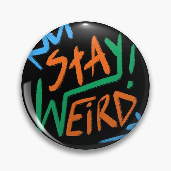 Item preview, Stay Weird – Bold Handwritten Typography Quote Design designed and sold by bibyfantie.