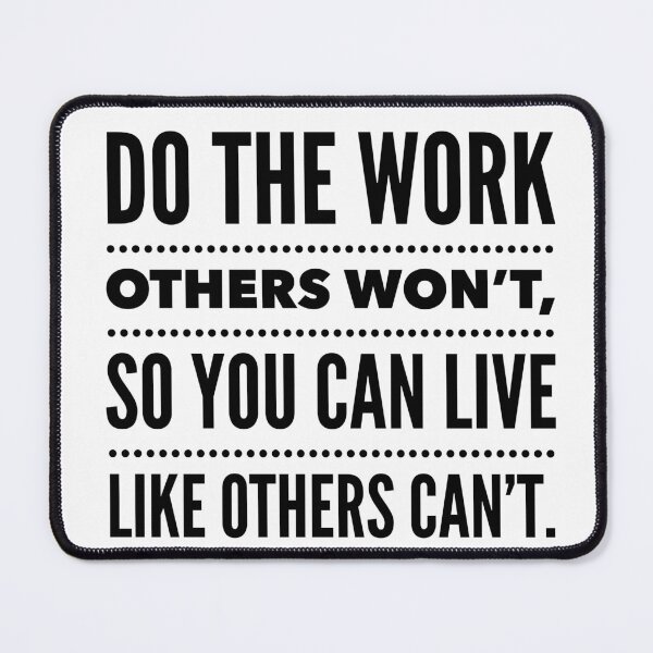 Item preview, Do the Work Others Won’t, So You Can Live Like Others Can’t - Second‑Act Hustle Quote designed and sold by Soaring Eagle.