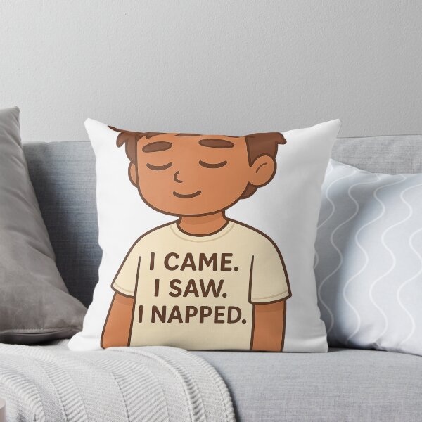 Item preview, I Came. I Saw. I Napped. – Funny Lazy Quote designed and sold by matari63.