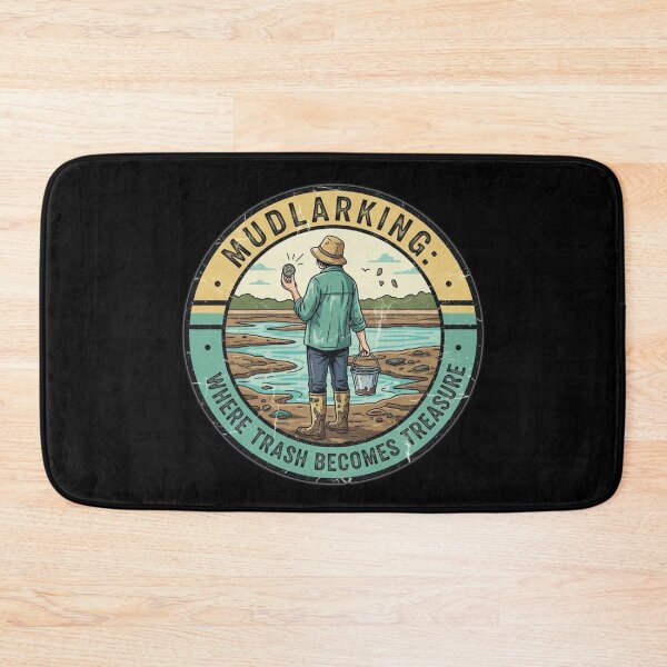 Item preview, Mudlarking – Where Trash Becomes Treasure | Funny History Hobby Design designed and sold by Bowniko^^.