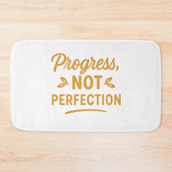 Item preview,  Progress, Not Perfection designed and sold by PolinaMirralisa.