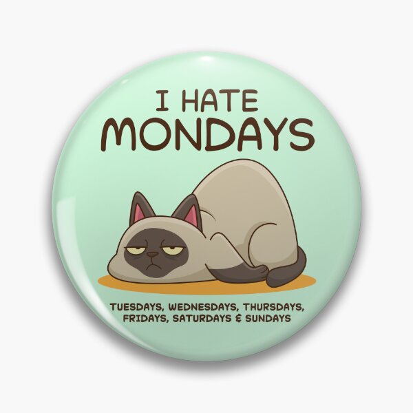 Item preview, I hate Mondays designed and sold by TeeCodes.