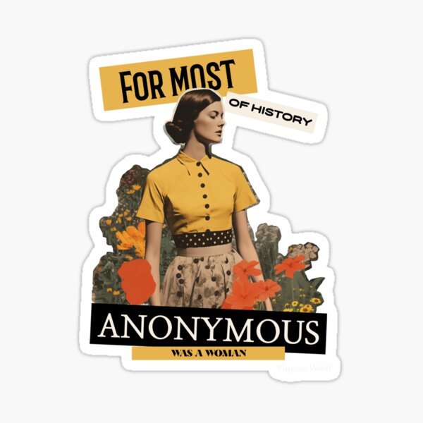 Item preview, For Most of History Anonymous Was a Woman designed and sold by NayNarsLana.