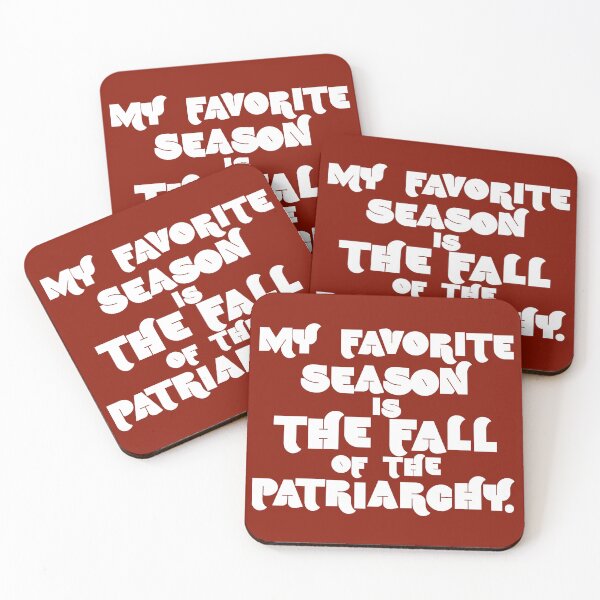 Item preview, my favorite season is the fall of the patriarchy designed and sold by kobyakov.