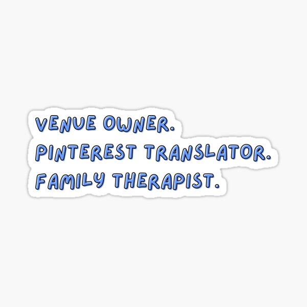 Item preview, Venue Owner. Pinterest Translator. Family Therapist. designed and sold by VenueSuccessPC.